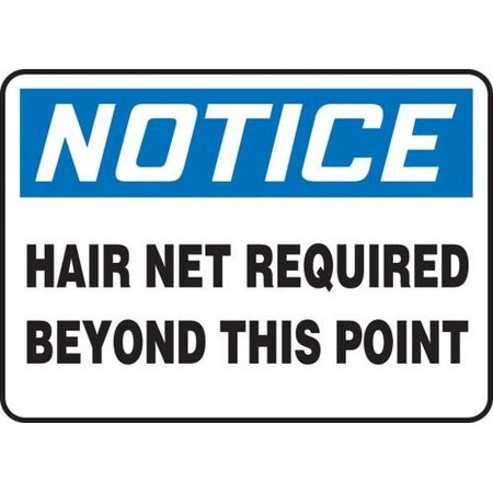 OSHA NOTICE SAFETY SIGNS HAIR NET MPPE846XP